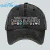 Mind Your Own Damn Business hat 2