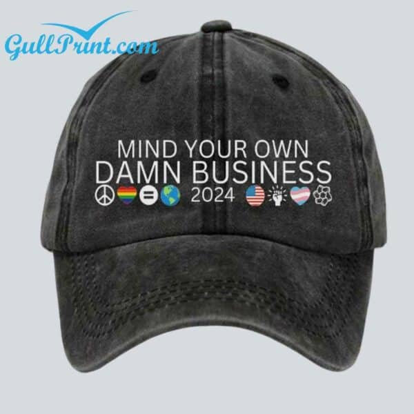 Mind Your Own Damn Business hat 2