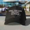 Only You Can Prevent Kamala Hat