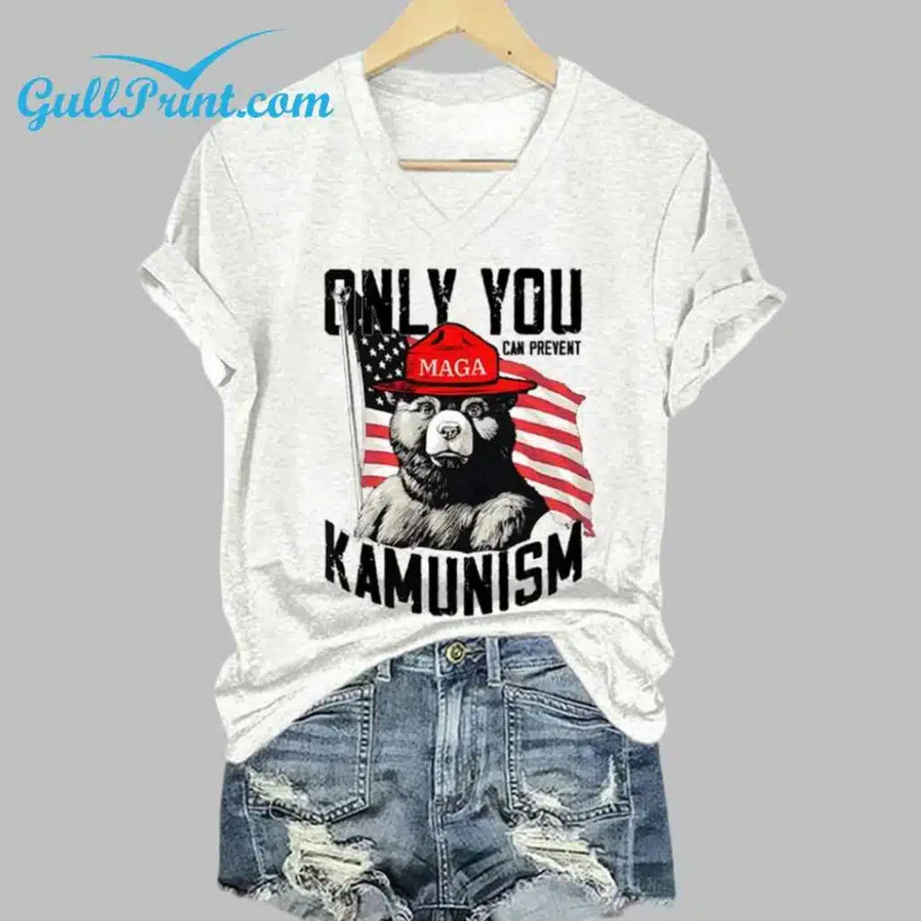 Only You Can Prevent Kamunism Print T Shirt 3