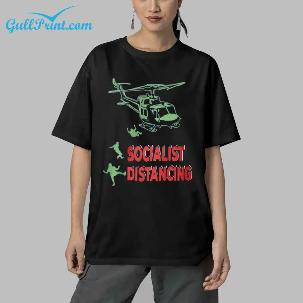 Pilot Socialist Distancing Shirt 5