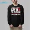 Say No To The Hoe Vote Trump 2024 Shirt 6 1