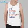 This Childless Cat Lady Is Voting For Kamala Shirt 2