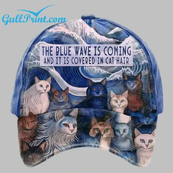 Unisex The Blue Wave Is Coming And It Is Covered In Cat Hair Print Hat 2