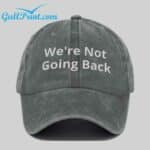 Unisex We're Not Going Back Comma La Printed Hat