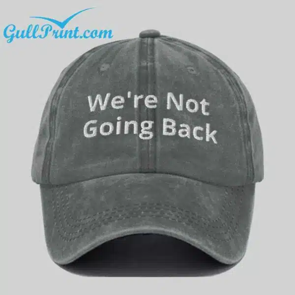 Unisex Were Not Going Back Comma La Printed Hat 1