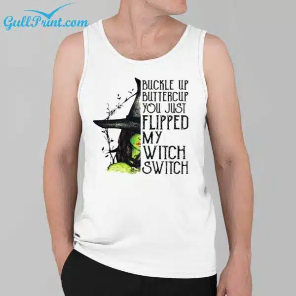 Womens Halloween Buckle Up Buttercup You Just Flipped My Witch Switch Shirt 3