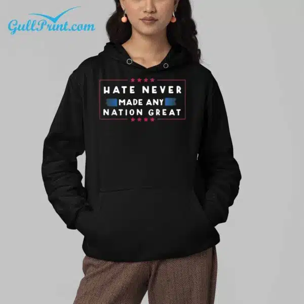 Womens Hate Never Made Any Country Great Print T Shirt 4