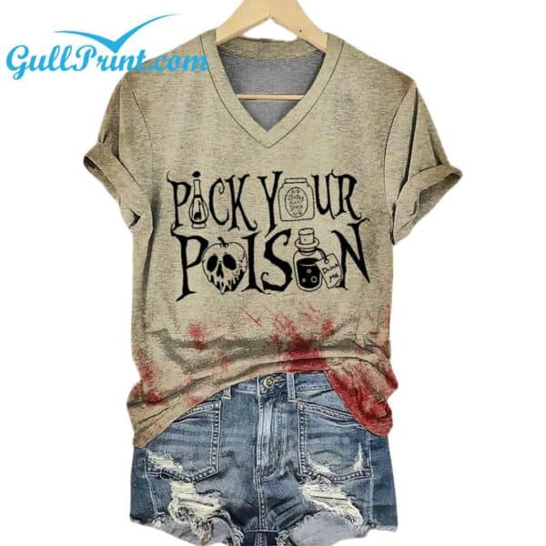 Womens Pick Your Poison Halloween Print V Neck T Shirt 1