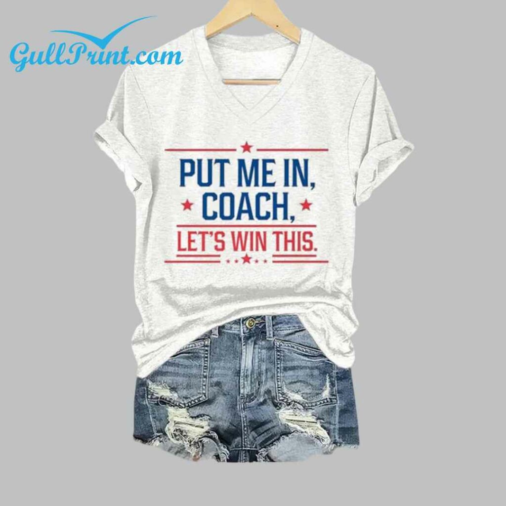 Womens Put Me In Coach Let's' Win This Print Casual T Shirt 3