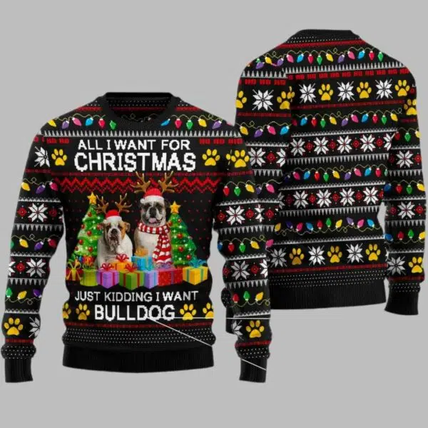 All I Need For Christmas Is Dog Ugly Christmas Sweater 1