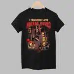 Chucky I Freaking Love Horror Movies Halloween Shirt