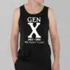 Gen X 1965 1980 We Dont Care Shirt 3