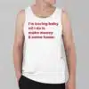 Im Boring Baby All I Do Is Make Money And Come Home Shirt 3