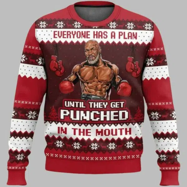 Mike Tyson Everyone Has A Plan Until They Get Punched in the Mouth Ugly Christmas Sweater 1