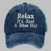 Relax Its Just A Red Hat Baseball Cap 2