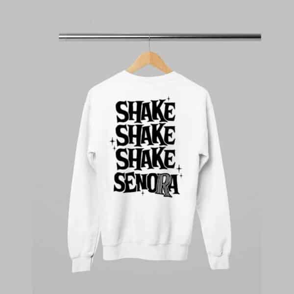 Shake Shake Shake Senora Shirt 2