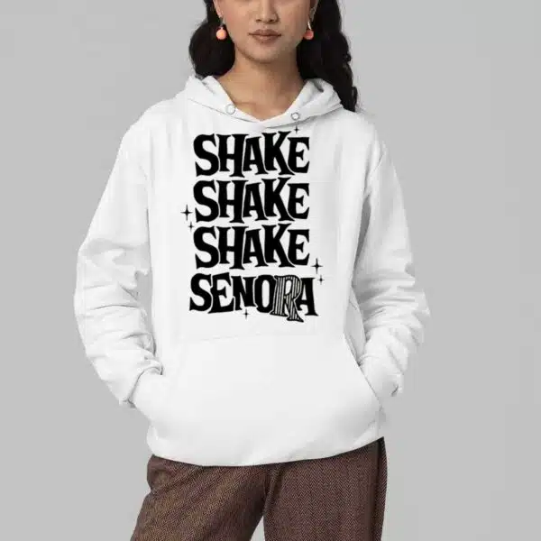 Shake Shake Shake Senora Shirt 4