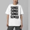 Shake Shake Shake Senora Shirt 5