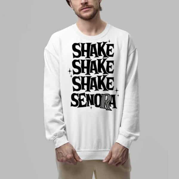 Shake Shake Shake Senora Shirt 6