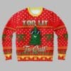 Too Lit To Quit Ugly Christmas Sweater 1