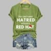 Womens You Cant Spell Hatred Without Red Hat Printed Casual V Neck T Shirt 4