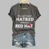 Womens You Cant Spell Hatred Without Red Hat Printed Casual V Neck T Shirt 5