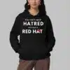 You Cant Spell Hatred Without Red Hat Print Round Neck Shirt 4