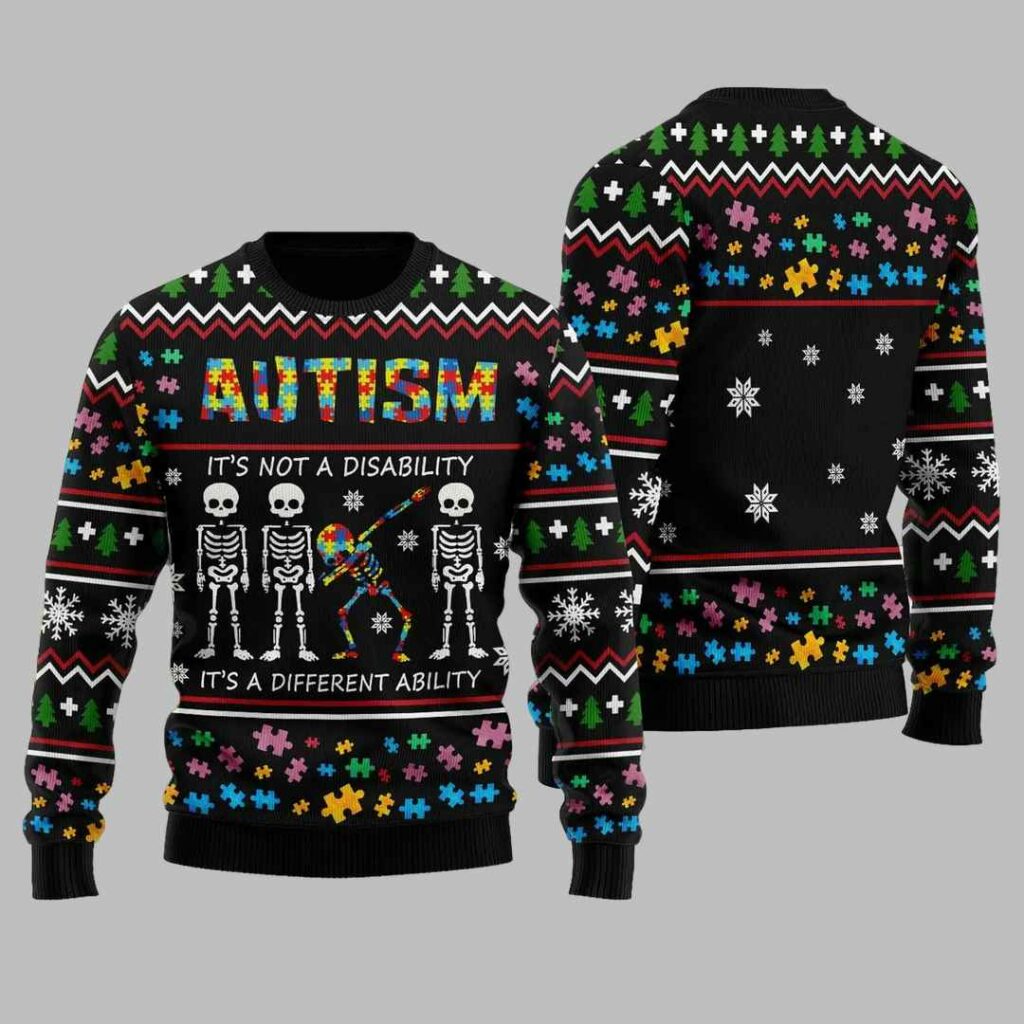 Autism Its Not A Disability It's A Different Ability Autism Ugly Christmas Sweater 2