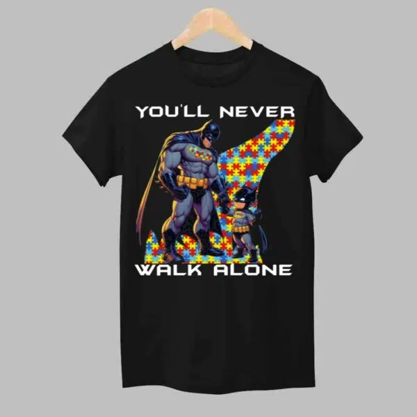 Batman Youll Never Walk Alone Shirt 1