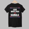 Billy Eichner And Will Ferrell Loud White Men For Kamala Shirt 6 Billy Eichner And Will Ferrell Loud White Men For Kamala Shirt 1