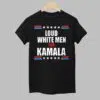 Billy Eichner And Will Ferrell Loud White Men For Kamala Shirt 1