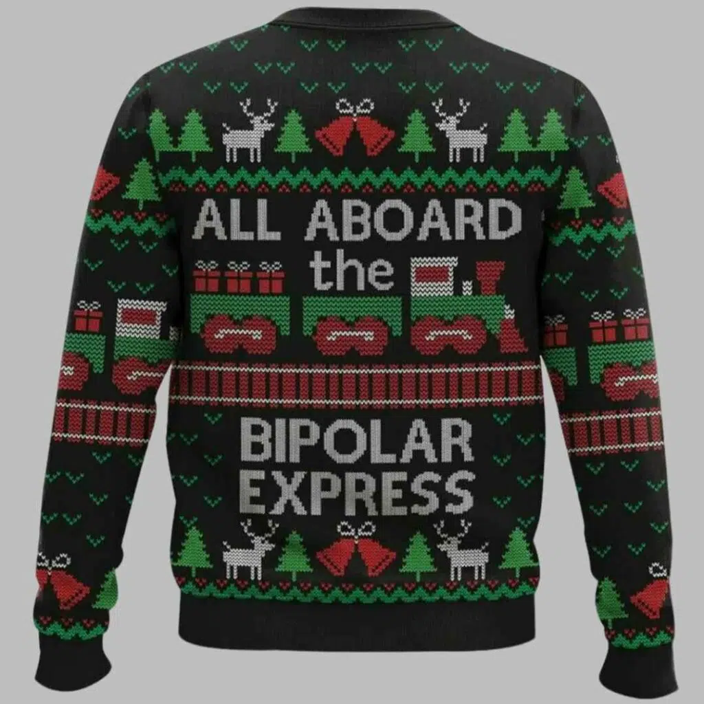 Bipolar Express Ugly Christmas Sweater 2