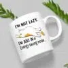 Cat Im Not Lazy Im Just In Energy Saving Mode Mug 2