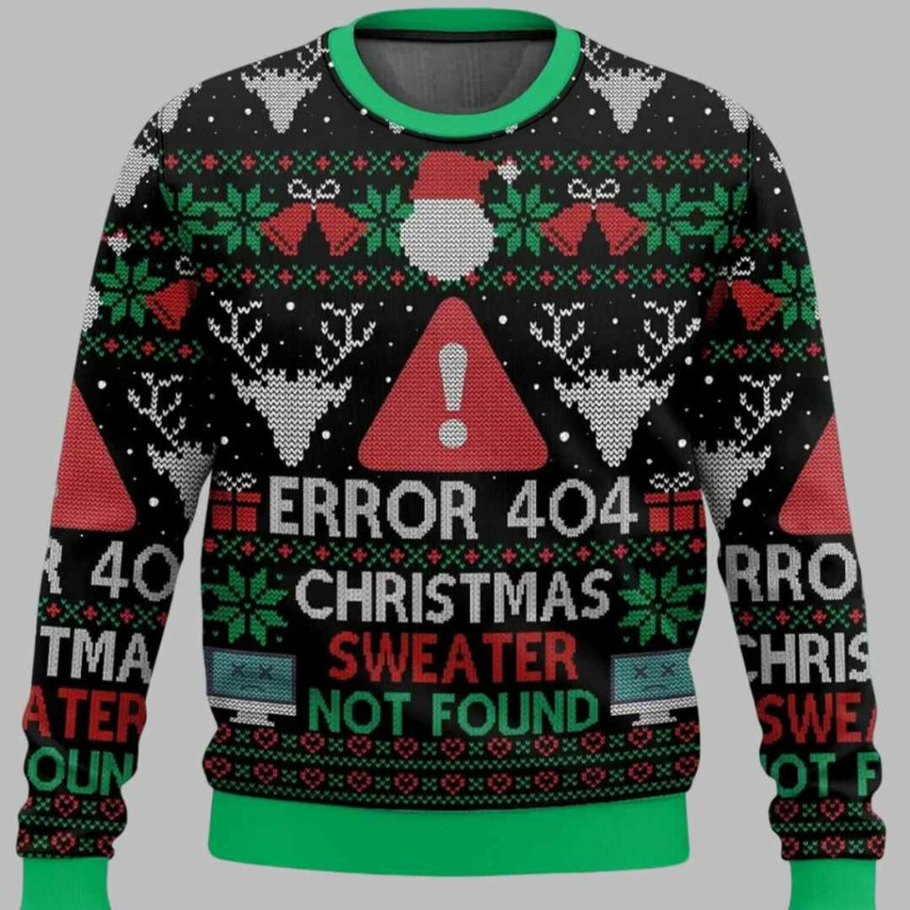 Error 404 Christmas Sweater Not Found Ugly Christmas Sweater 1