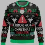 Error 404 Christmas Sweater Not Found Ugly Christmas Sweater