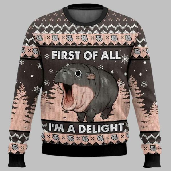 First of All I'm a Delight Hippo Ugly Christmas Sweater 1