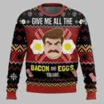 Give Me All The Bacon And Eggs You Have Ron Swanson Parks and Recreation Ugly Christmas Sweater