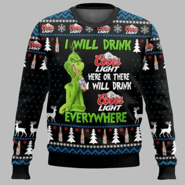 Grnch I Will Drink Coors Light Everywhere Ugly Christmas Sweater 1