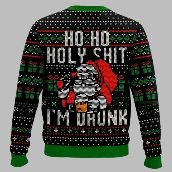 Ho Ho Holy Shit I'm Drunk Santa Claus Ugly Christmas Sweater 2