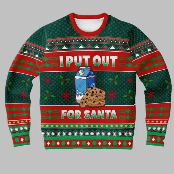 I Put Out For Santa Ugly Christmas Sweater 2