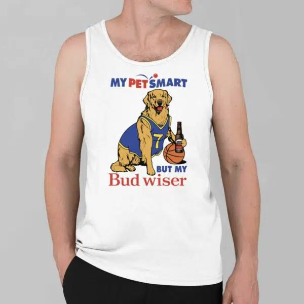 My Pet Smart But My Bud Wiser Shirt 3