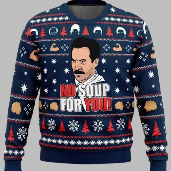 No Soup For You Seinfeld Ugly Christmas Sweater 1