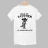 Raccoon Hold On Partner Im Overstimulated Shirt 1