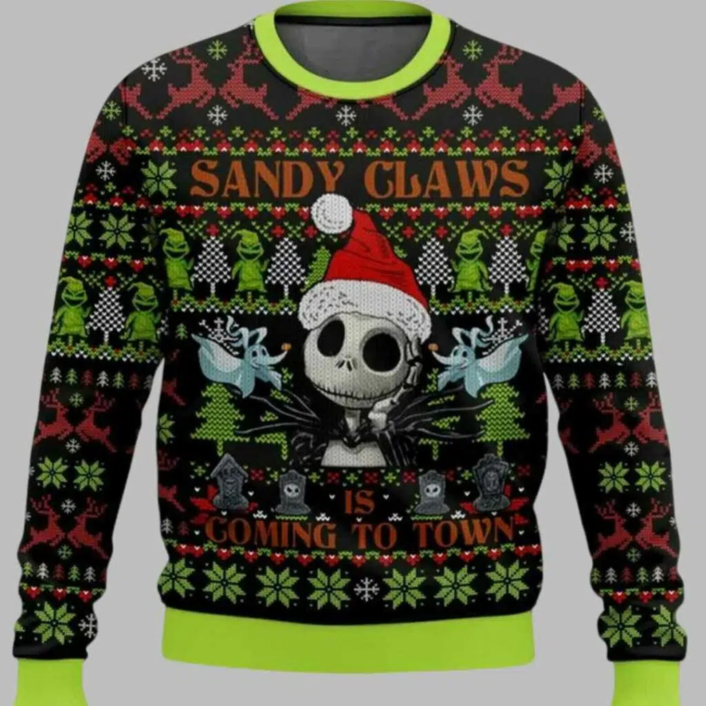 Sandy Claws Is Coming To Town Jack Skellington The Nightmare Before Christmas Ugly Sweater 1