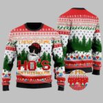 There’s Some Ho’s Ho’s Ho’s In This House Ugly Christmas Sweater