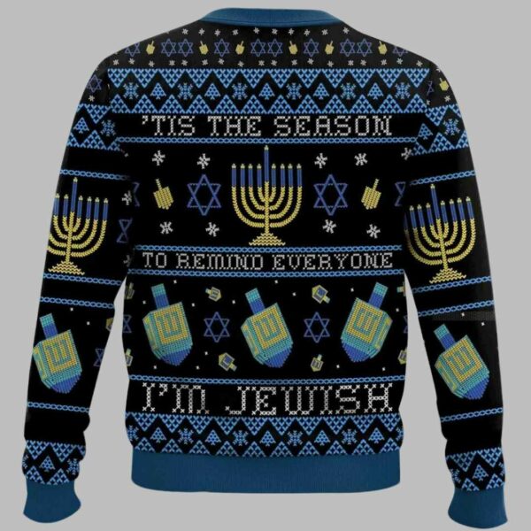 Tis the season to remind everyone I'm Jewish Christmas ugly sweater 2