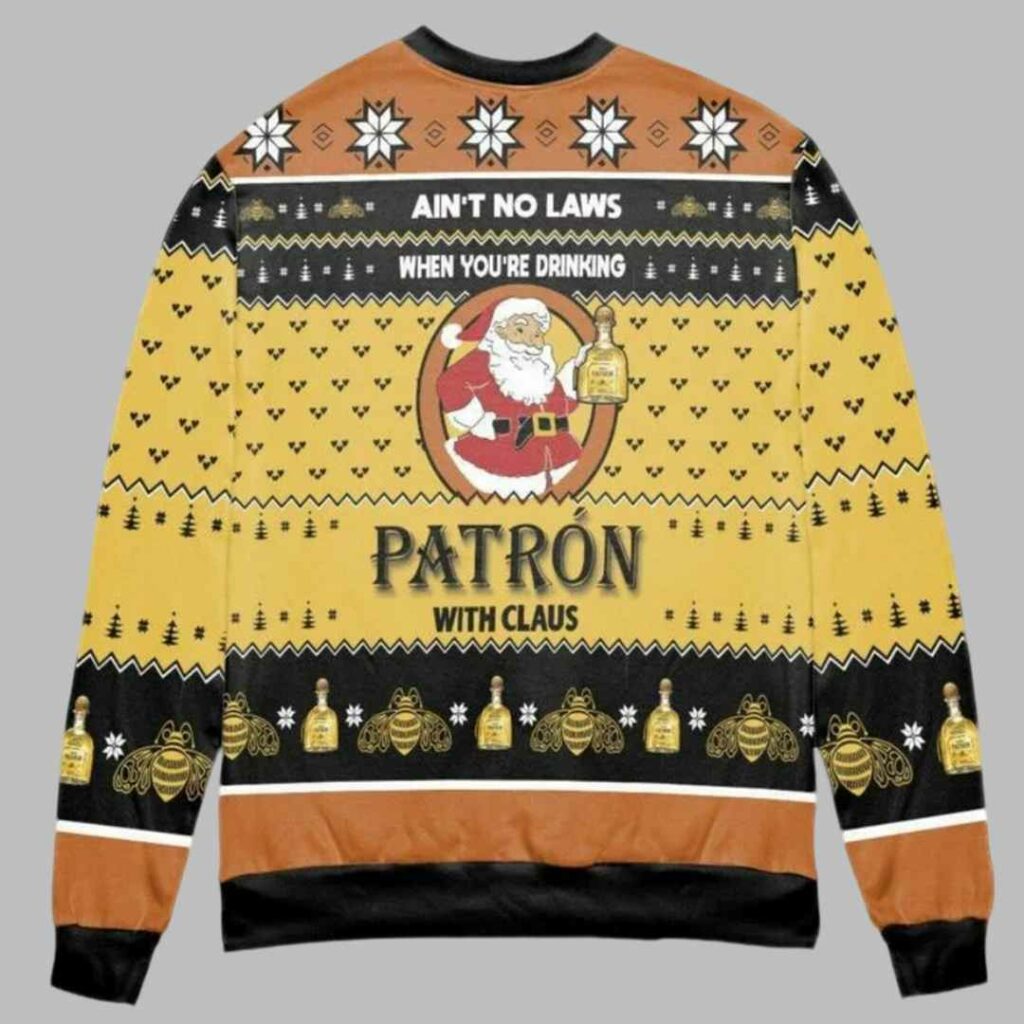 When You're Drinking Tequila Patron With Santa Claus Ugly Christmas Sweater 2