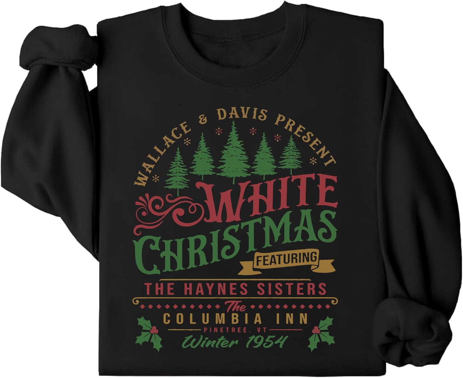 White Christmas Sweatshirt Cozy & Festive Tribute to the 1954 Holiday Classic 2 White Christmas Sweatshirt The Haynes Sister Winter black