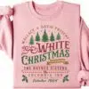 White Christmas Sweatshirt The Haynes Sister Winter pink